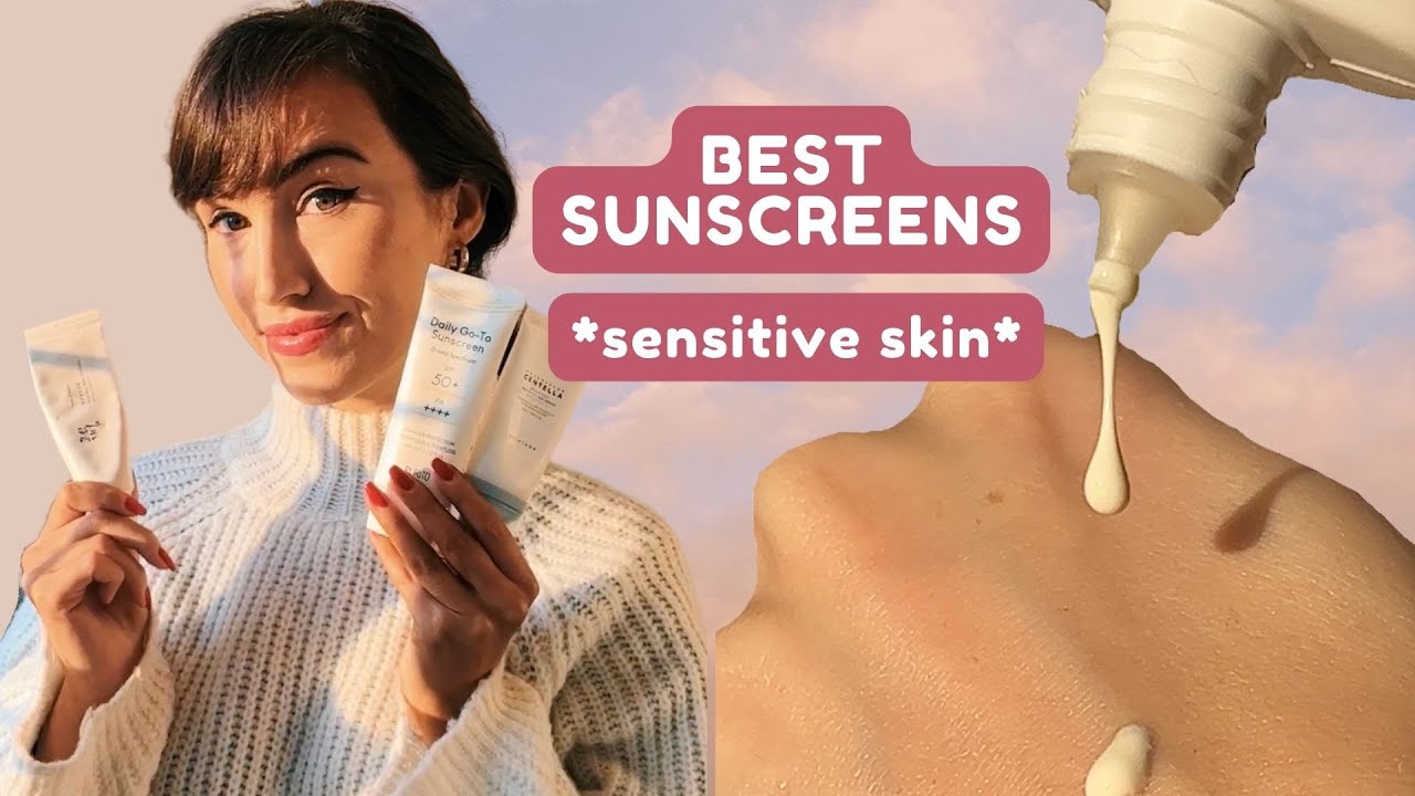 BEST sunscreens for sensitive skin 2023 | vegan + cruelty free | SPF50