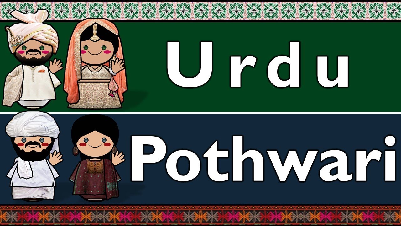 INDO-ARYAN: URDU & POTHWARI