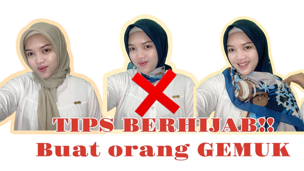 JANGAN PAKAI JILBAB BEGINI BUAT YANG BERBADAN GEMUK WAJAH BULAT #tutorialhijab #jilbab