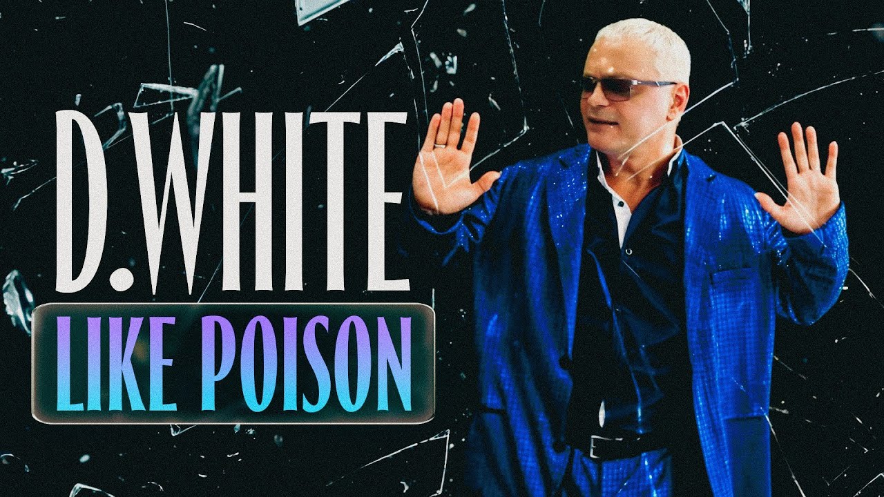 D.White - Like Poison (Official Music Video). New Song 2025, Euro Disco, Dance Pop, Music 80s-90s