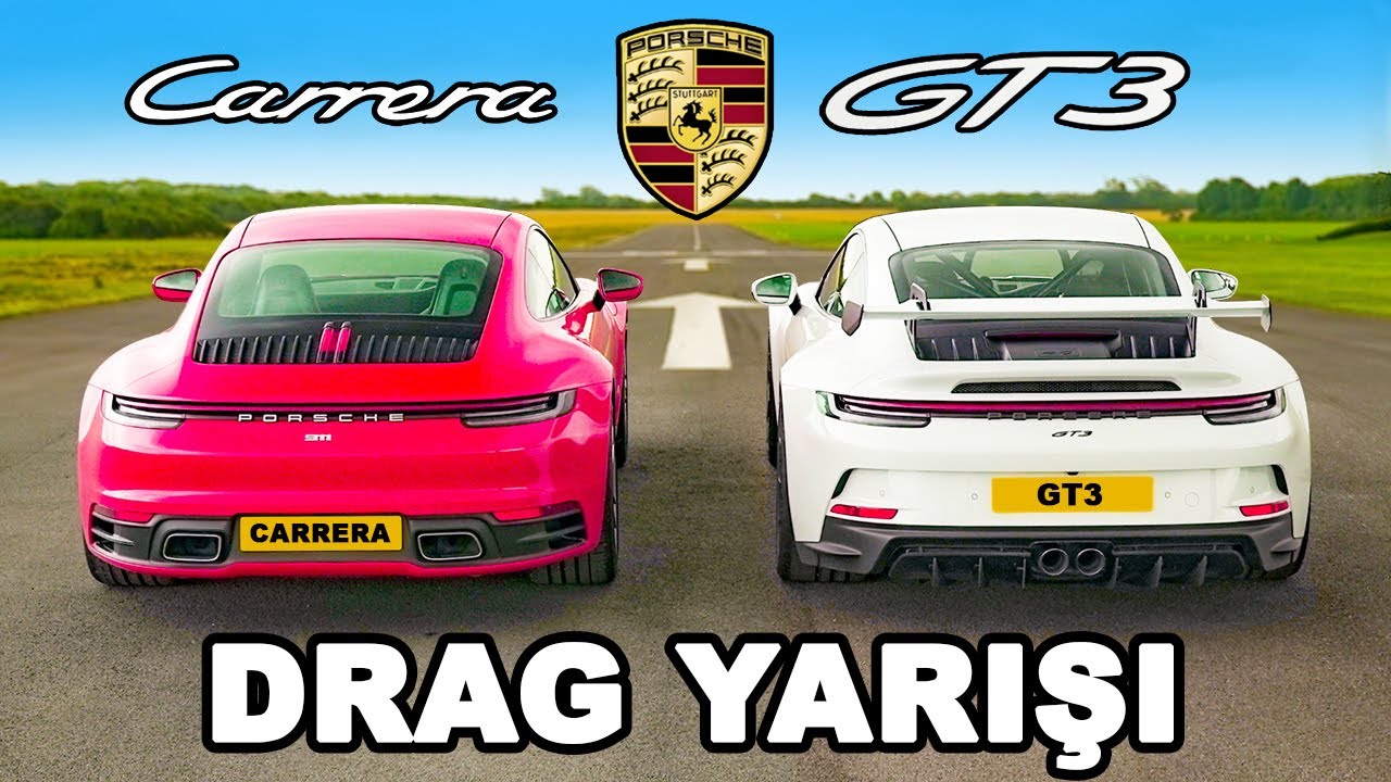 Porsche 911 GT3 vs Carrera: DRAG YARIŞI
