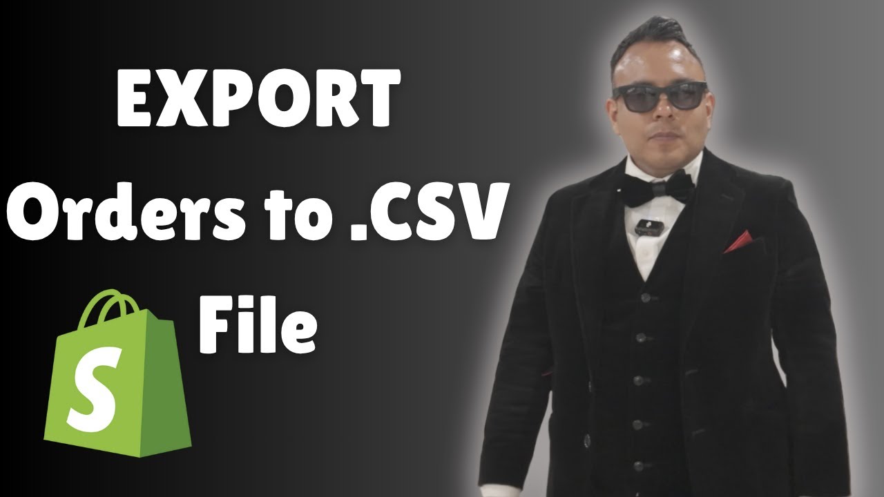 Shopify How to EXPORT Orders to  CSV File 2025