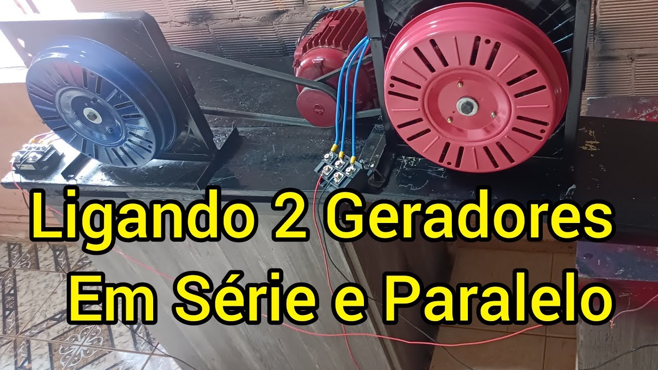 Ligando dois Geradores em Série e Paralelo - vídeo explicativo
