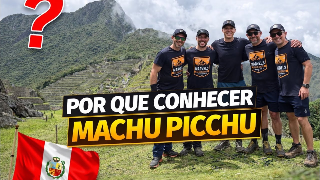 // POR QUE VISTAR ENQUANTO AINDA É TEMPO MACHU PICCHU?! // 