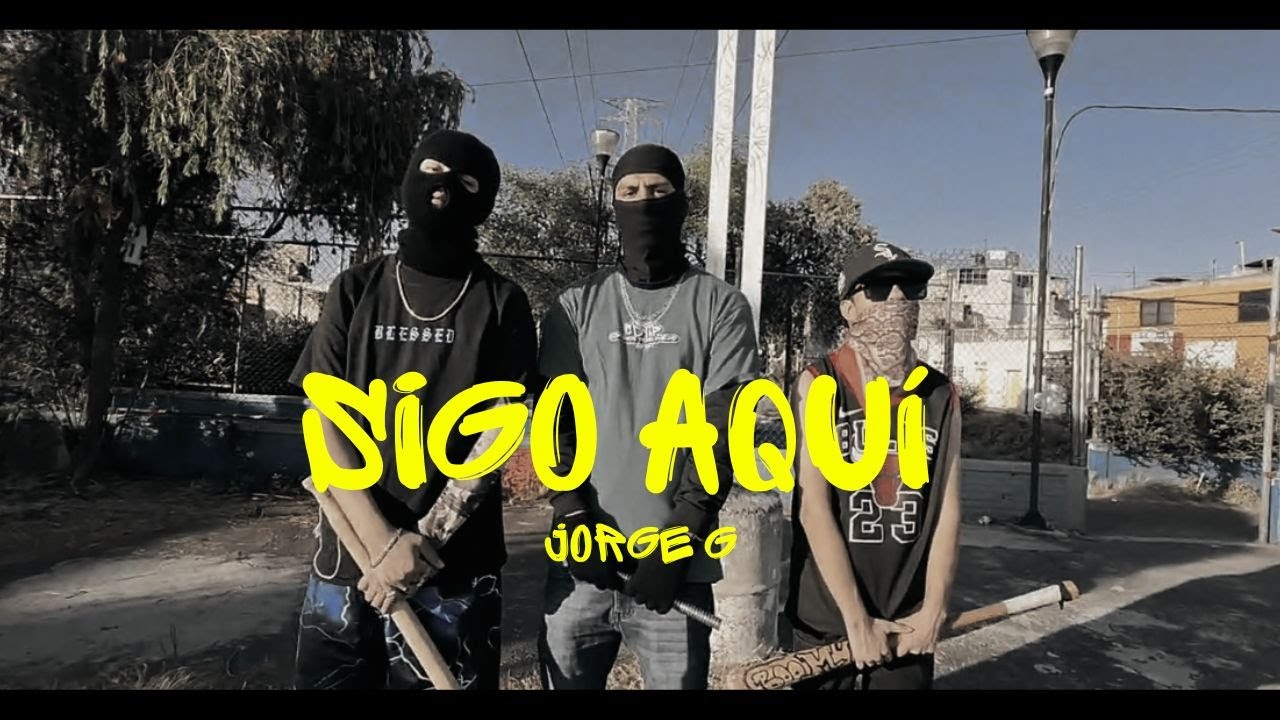 Jorge G - Sigo Aquí (Video Official)