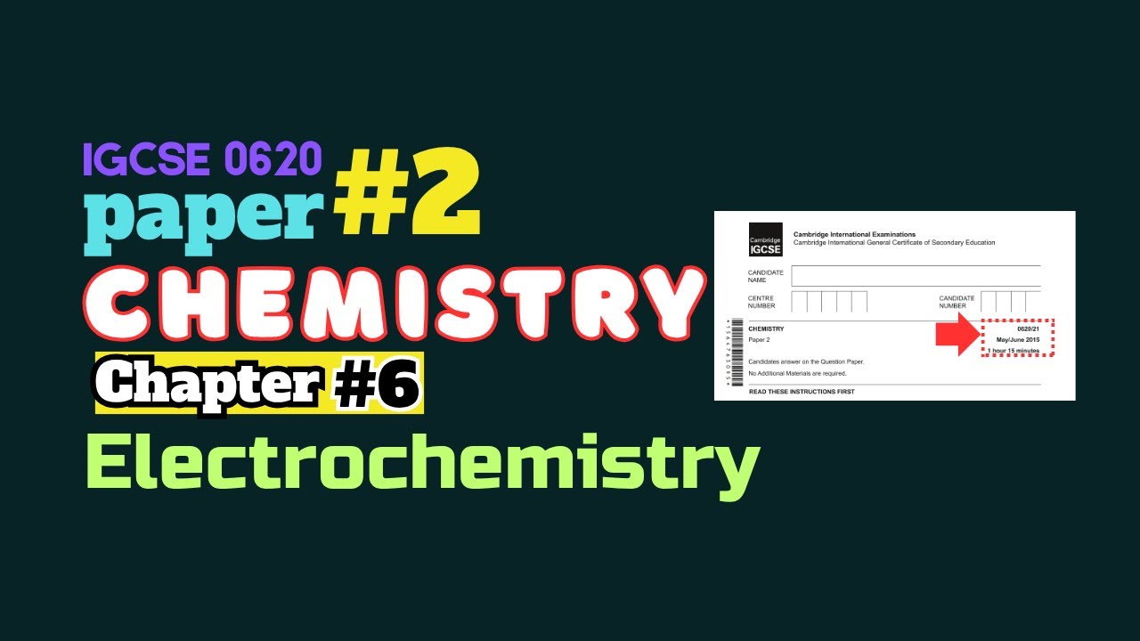 IGCSE Chemistry 0620 | Common Chapter 6 Electrochemistry Mistakes