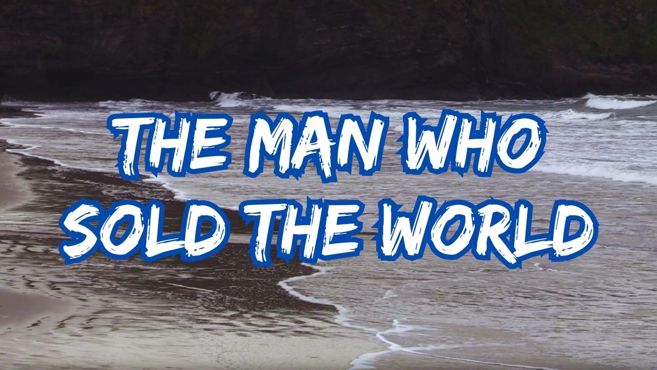 RF - THE MAN WHO SOLD THE WORLD (Official Lyric Video)