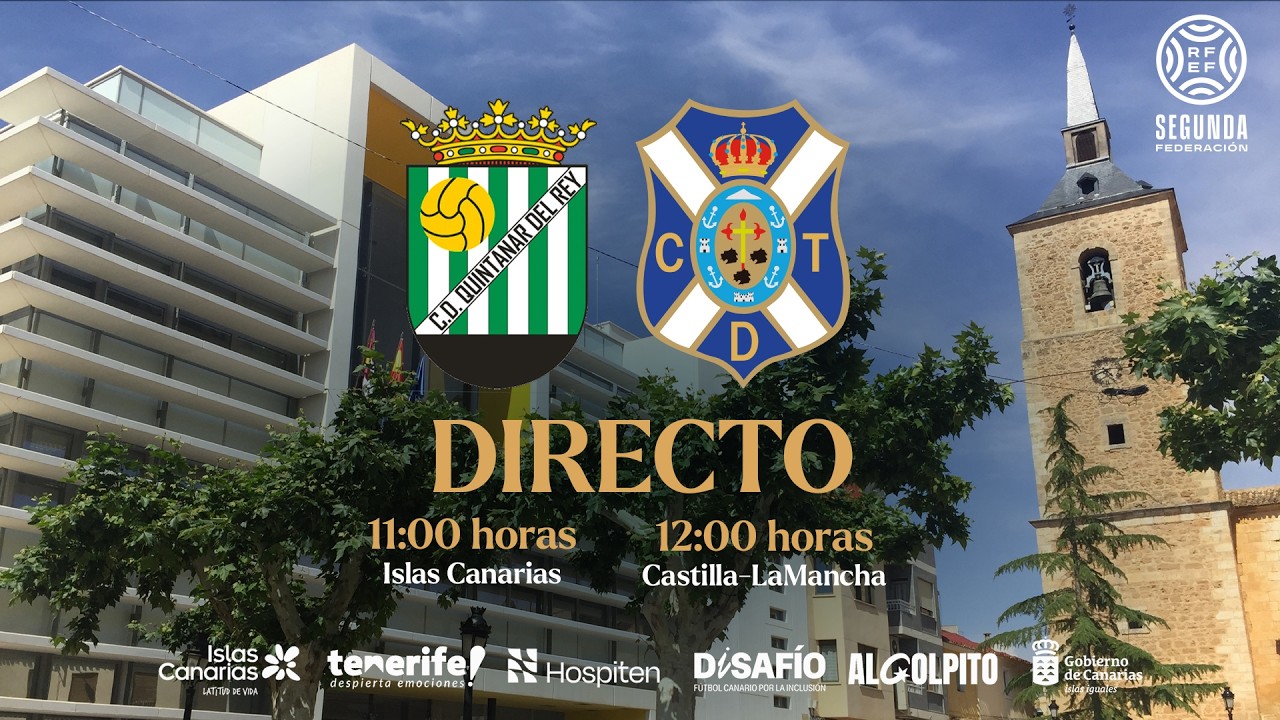CanteraCDT I CD Quintanar del Rey - CD Tenerife B (15/2), 11:00 hora canaria) I Segunda RFEF