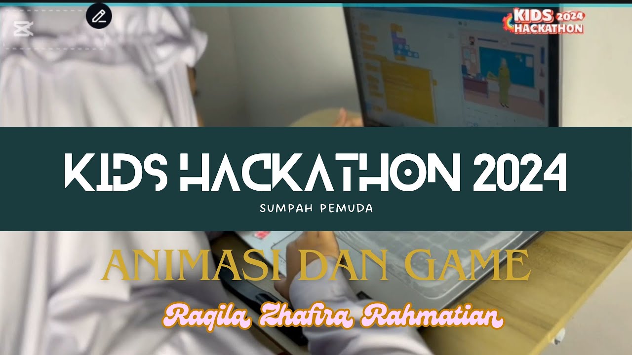 KIDS HACKATHON 2024|Educourse.id|Berpetualang Bersama Raqila| Scratch Animasi dan Game