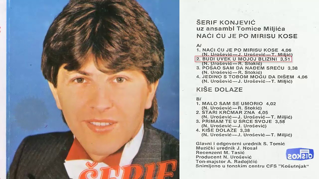 Serif Konjevic - Naci cu je po mirisu kose - (Audio 1984) - CEO ALBUM
