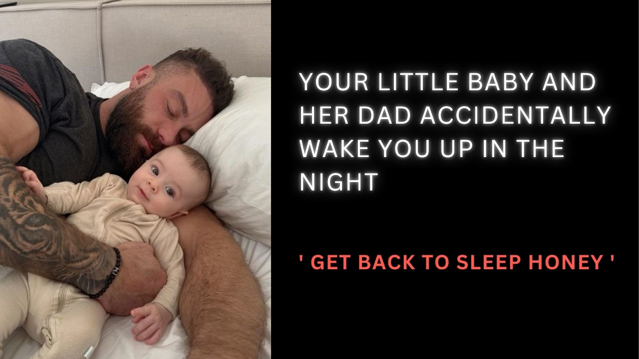 [ASMR] Your little and her dad accidentally wake you up late in the night | comfort | Audio roleplay