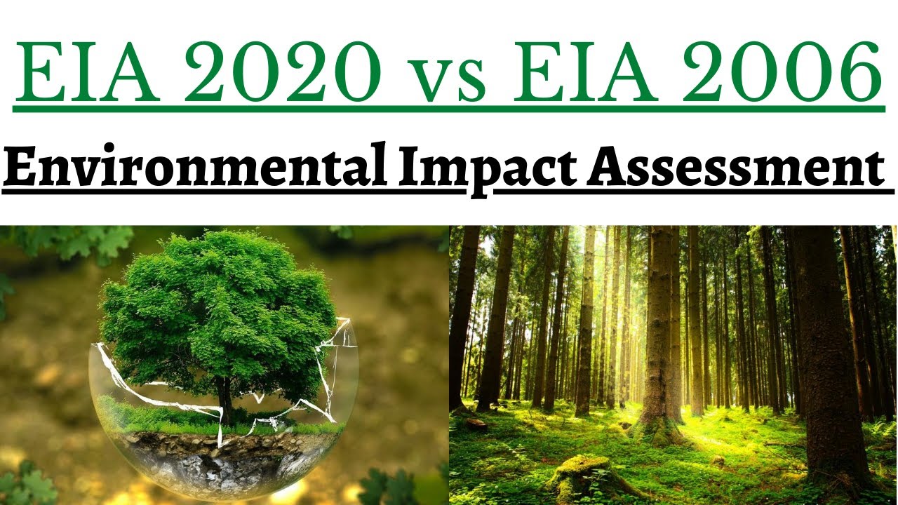 What is difference between EIA 2020 & EIA 2006 ? (Environmental Impact Assessment)