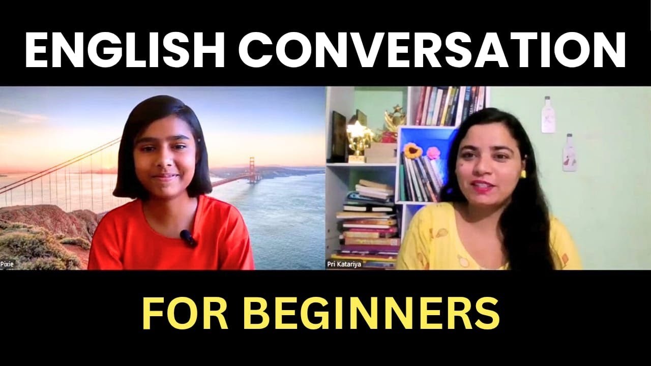 Learn English Through Conversation | Apurva Yadav with Priyanka katariya