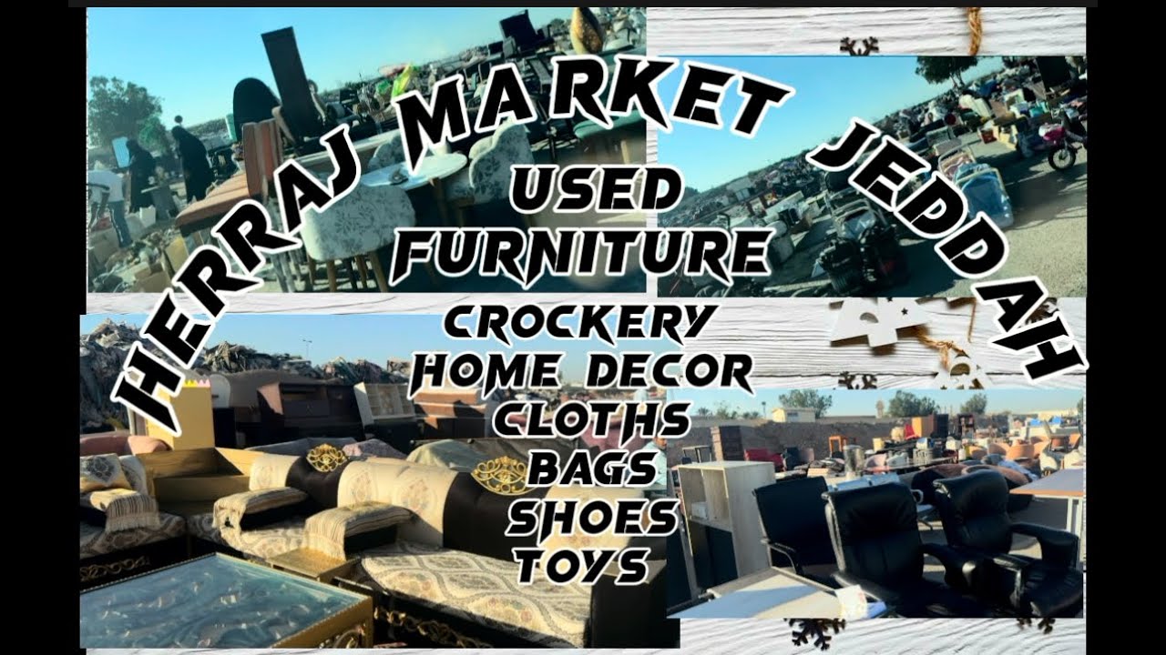 Haraj Market khumra jeddah | Second hand furniture in Jeddah | used item in Jeddah | Sadia shani