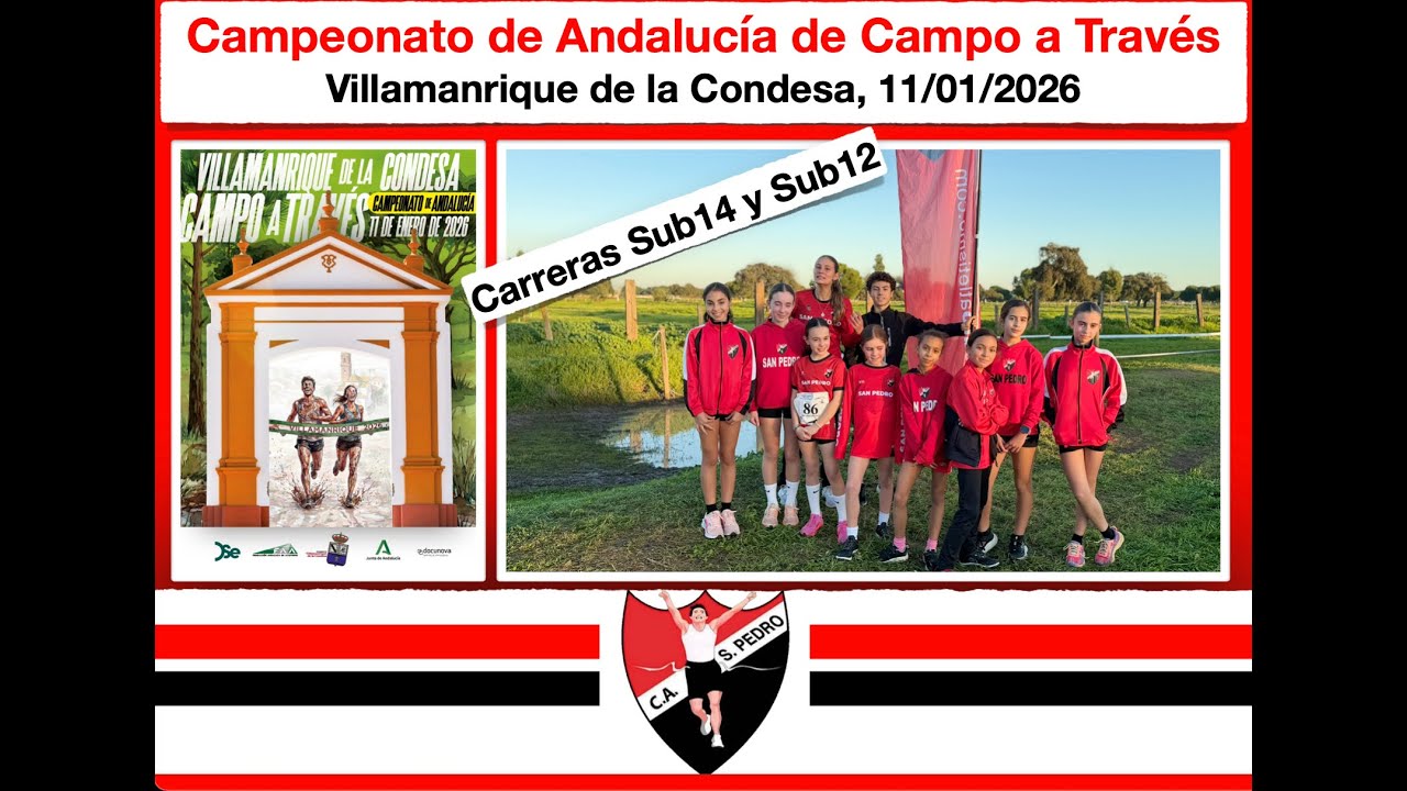 Campeonato Andalucía Campo a Través Carreras Sub14 y Sub12  (Villamanrique de la Condesa, Sevilla)