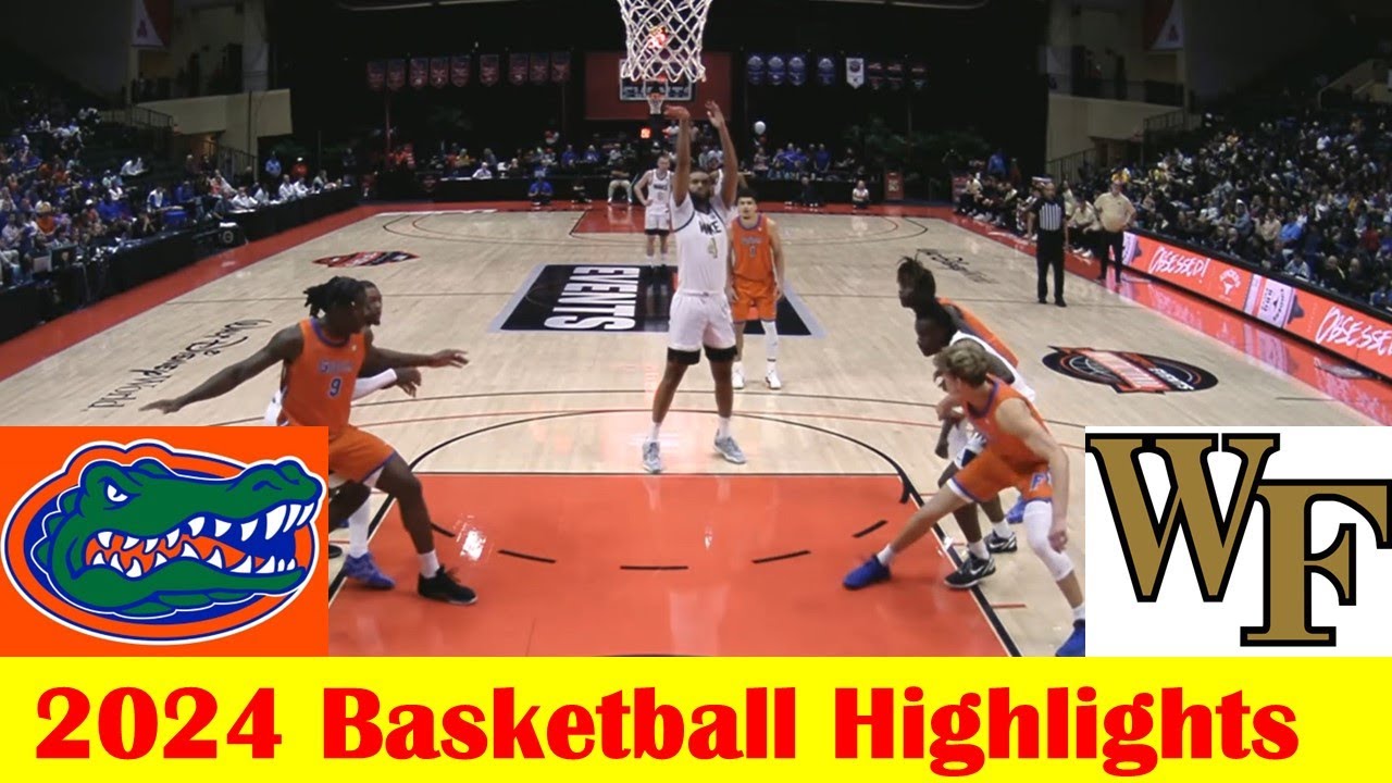 Wake Forest vs #18 Florida Basketball Game Highlights 11 28 2024