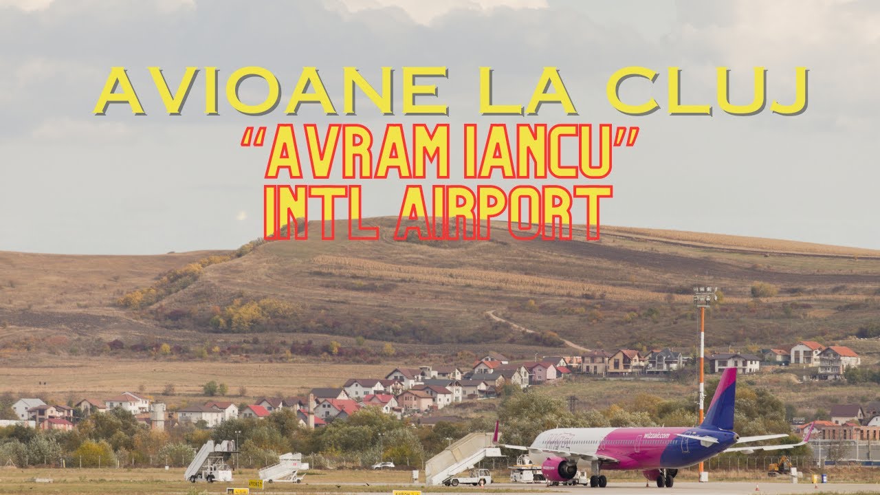 Avioane la Aeroportul Internațional "AVRAM IANCU" | PLANE SPOTTING