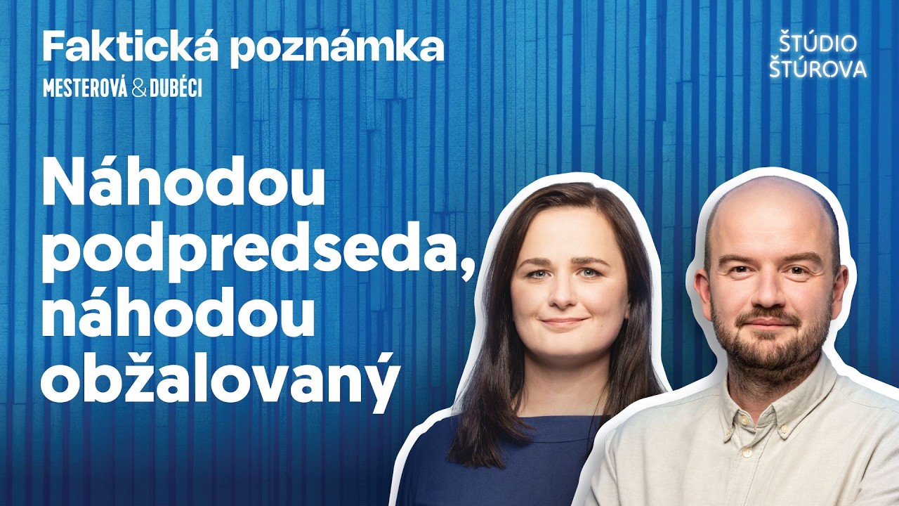 Faktická poznámka | Náhodou podpredseda, náhodou obžalovaný