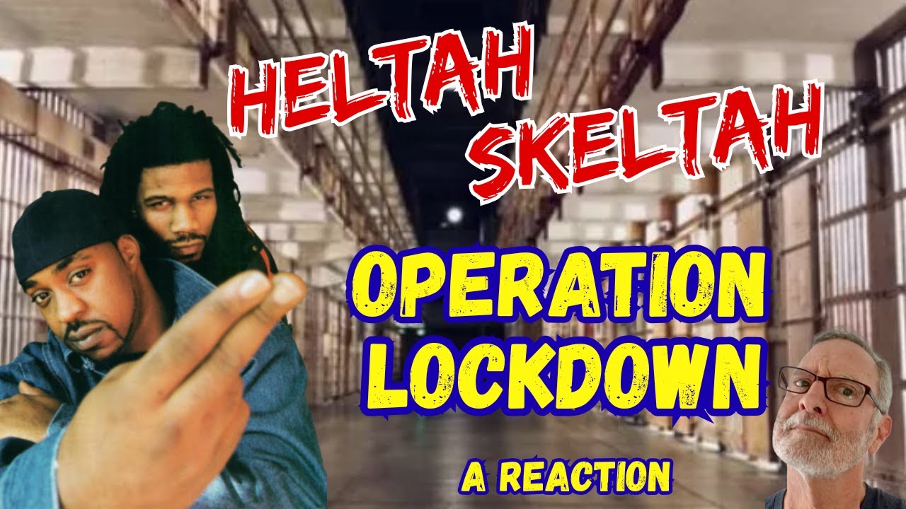 Heltah Skeltah  -  Operation Lockdown  -  A Reaction