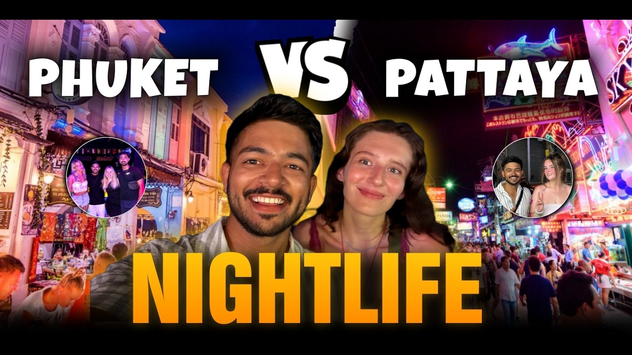 Pattaya vs Phuket Nightlife 🇹🇭 Which is Better for Indians? (2026) | Full Comparison