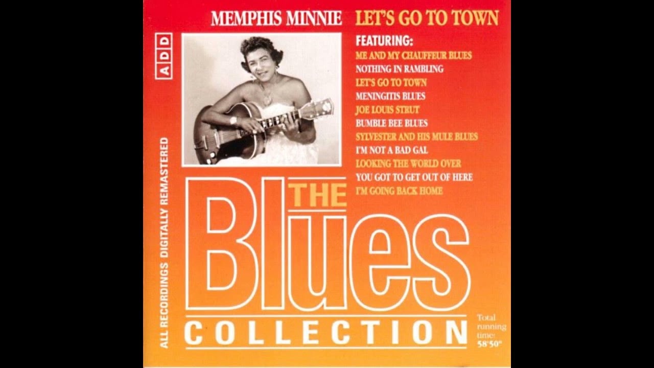 Memphis Minnie  - The Blues Collection (Full Album)