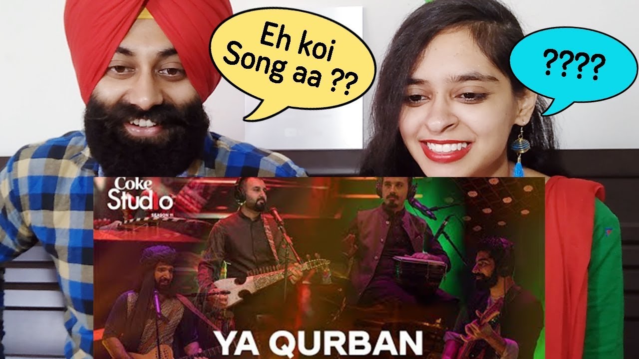 Indian Reaction on Ya Qurban, Khumariyaan, Coke Studio Season 11 Ft. PunjabiReel TV