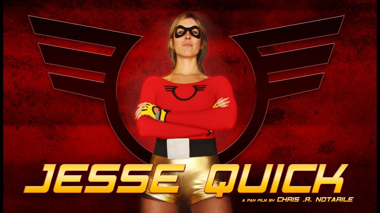 JESSE QUICK (a Flash Fan Film by Chris .R. Notarile)