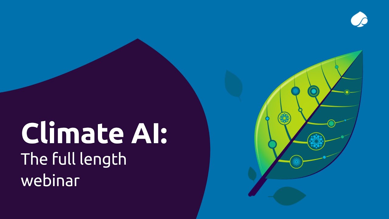Climate AI - the full length webinar