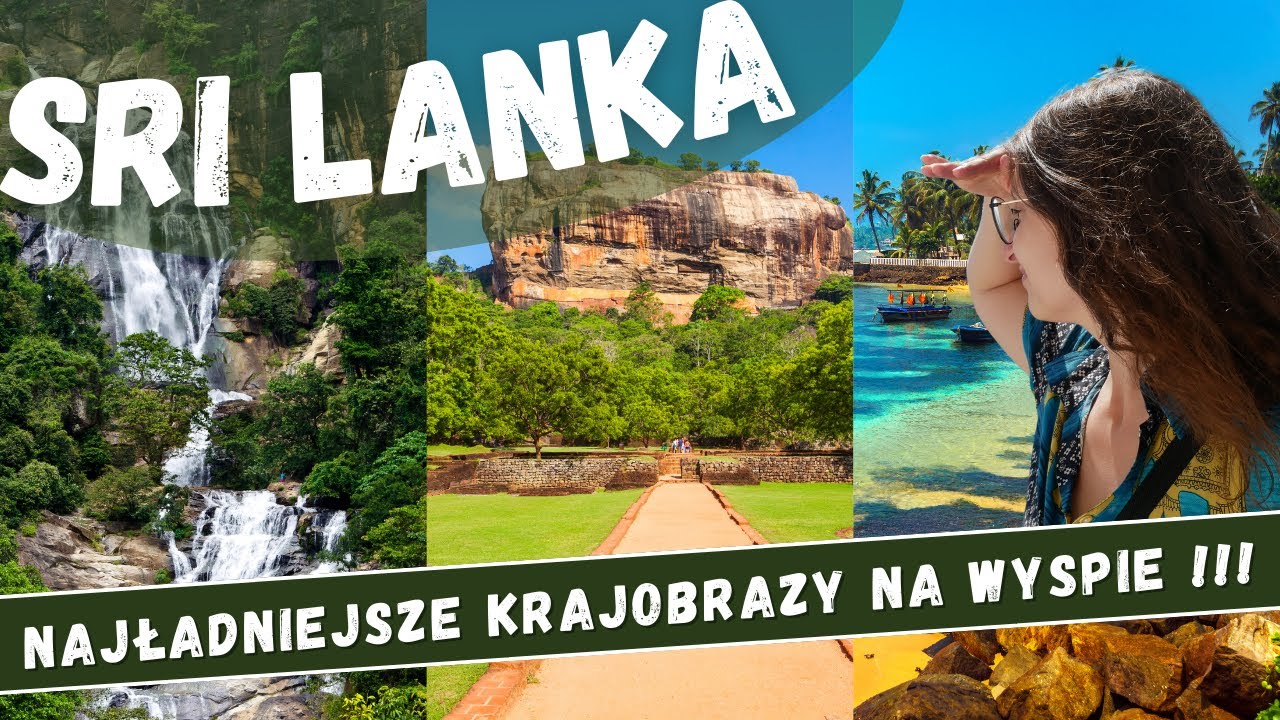 Sri Lanka z DRONA! Sigiriya, Nine Arch Bridge, Yalla oraz inne NAJPIEKNIEJSZE miejsca na wyspie.