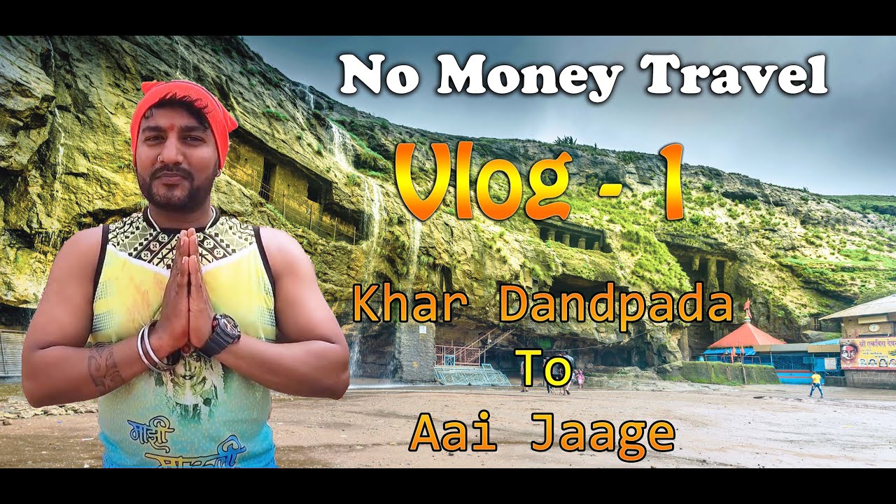 Episode 1 - Khar Danda to Ekvira