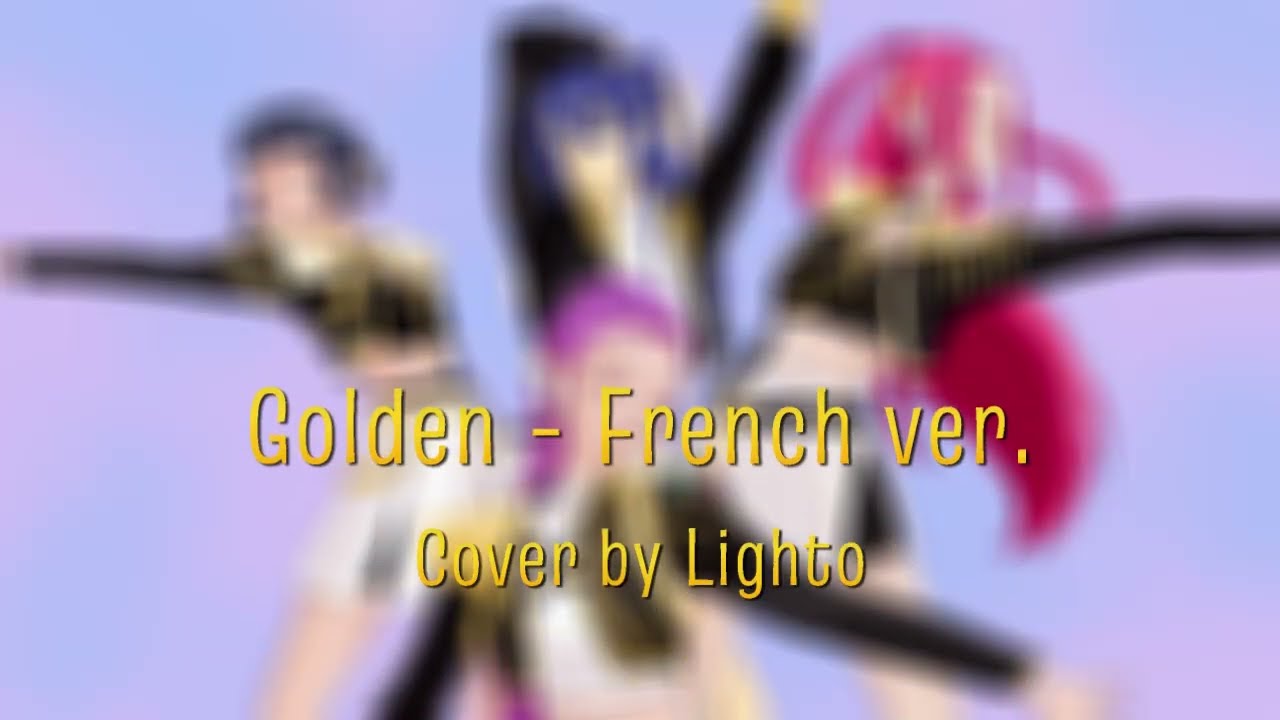 【KDH】Briller (Golden french ver.) - HUNTR/X / Cover (歌ってみた)