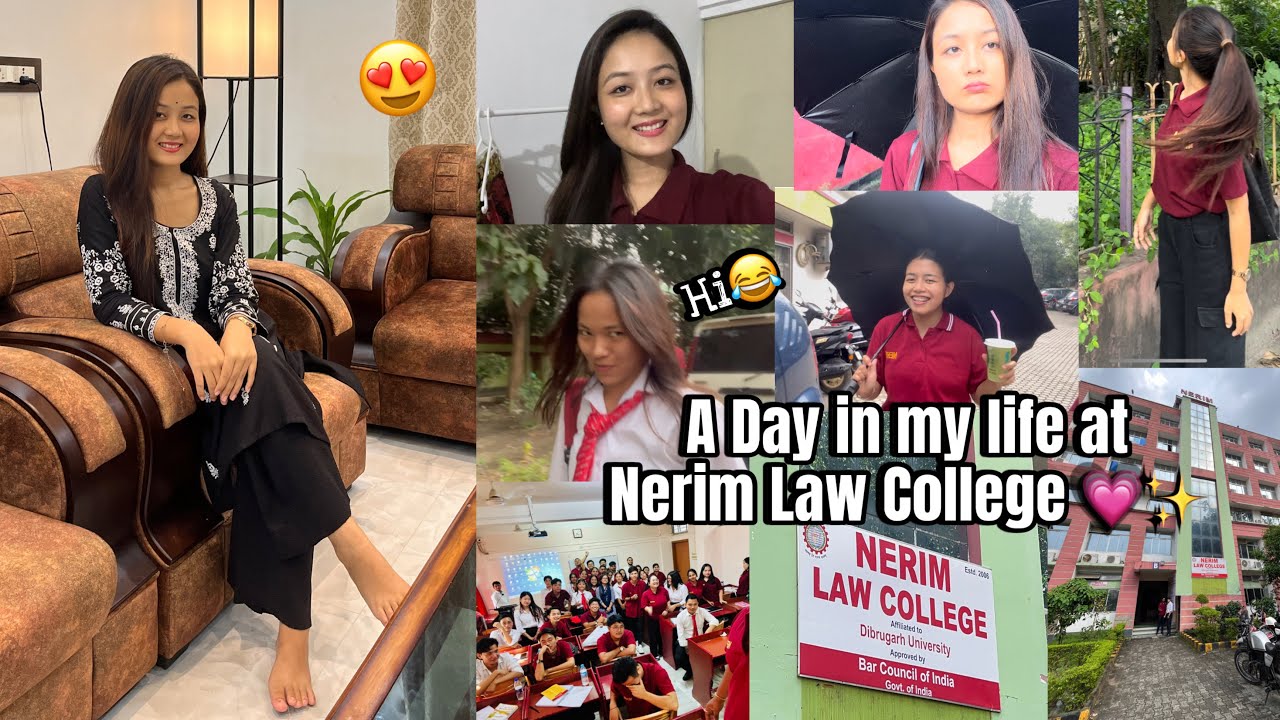 A DAY IN MY LIFE at Nerim Law College 😍✨Guwahati 💗