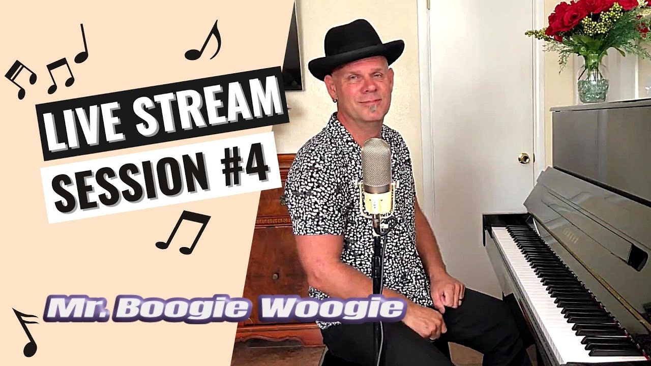 Mr. Boogie Woogie - Live Stream Session #4