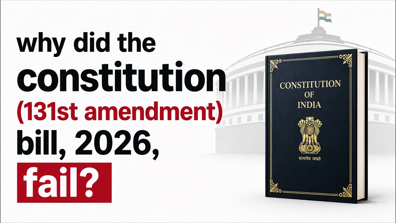 Why Did the Constitution (131st Amendment) Bill, 2026 Fail?