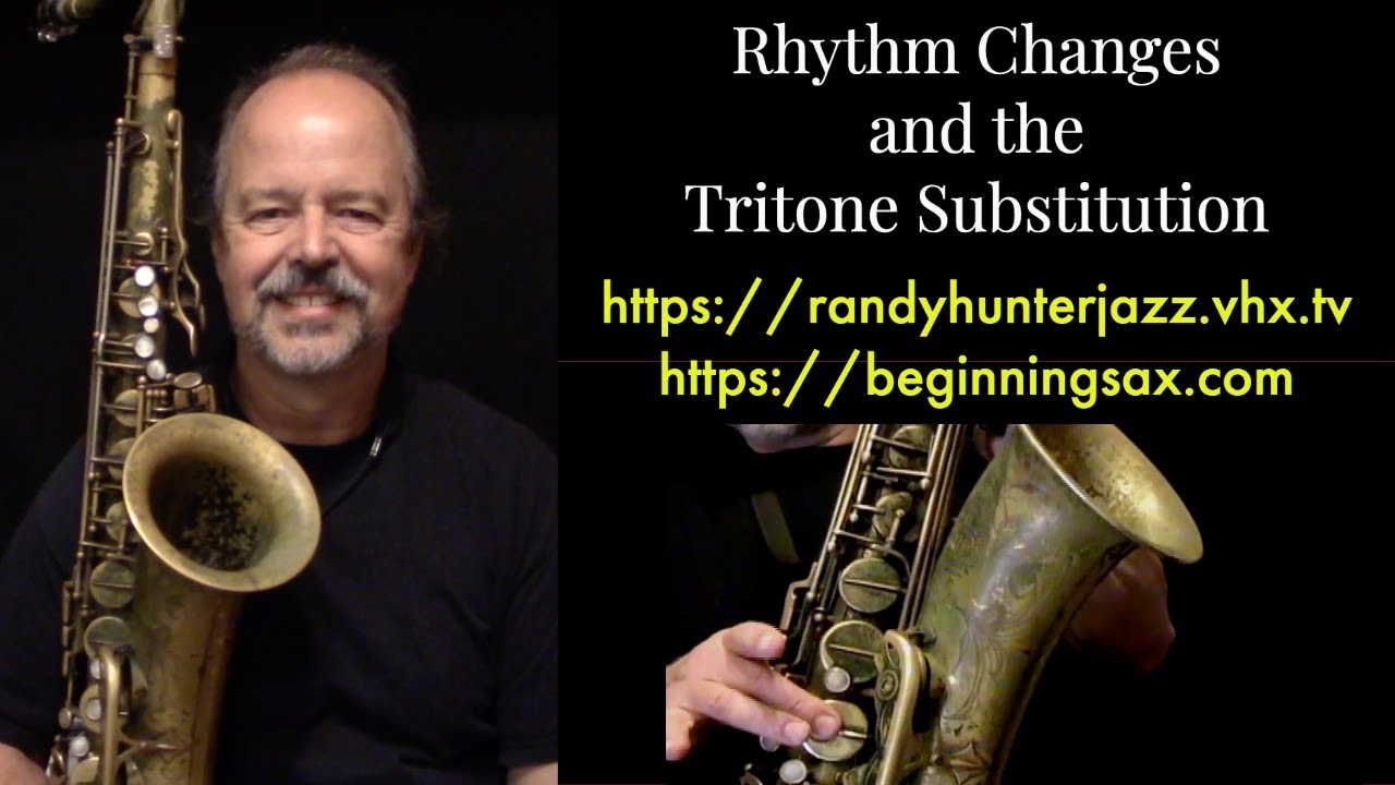 Rhythm Changes and the Tritone Substitution - Jazz Saxophone Lesson