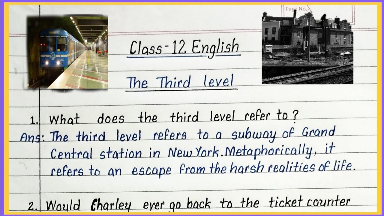 the third level class 12 question answers short | vistas class 12 chapter 1 question answer