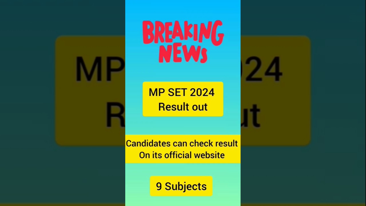 MP Set 2024 result #mpset