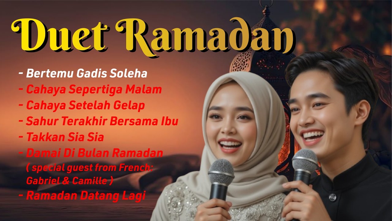 DUET RAMADAN | Lagu lagu Religi Paling Menyentuh Hati 2026 | Male & Female Harmony