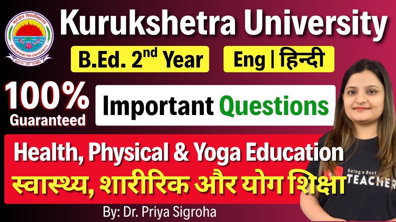 KUK Health, Physical and Yoga Education Most Important Questions | B.Ed. 2nd Year | Kurukshetra Univ