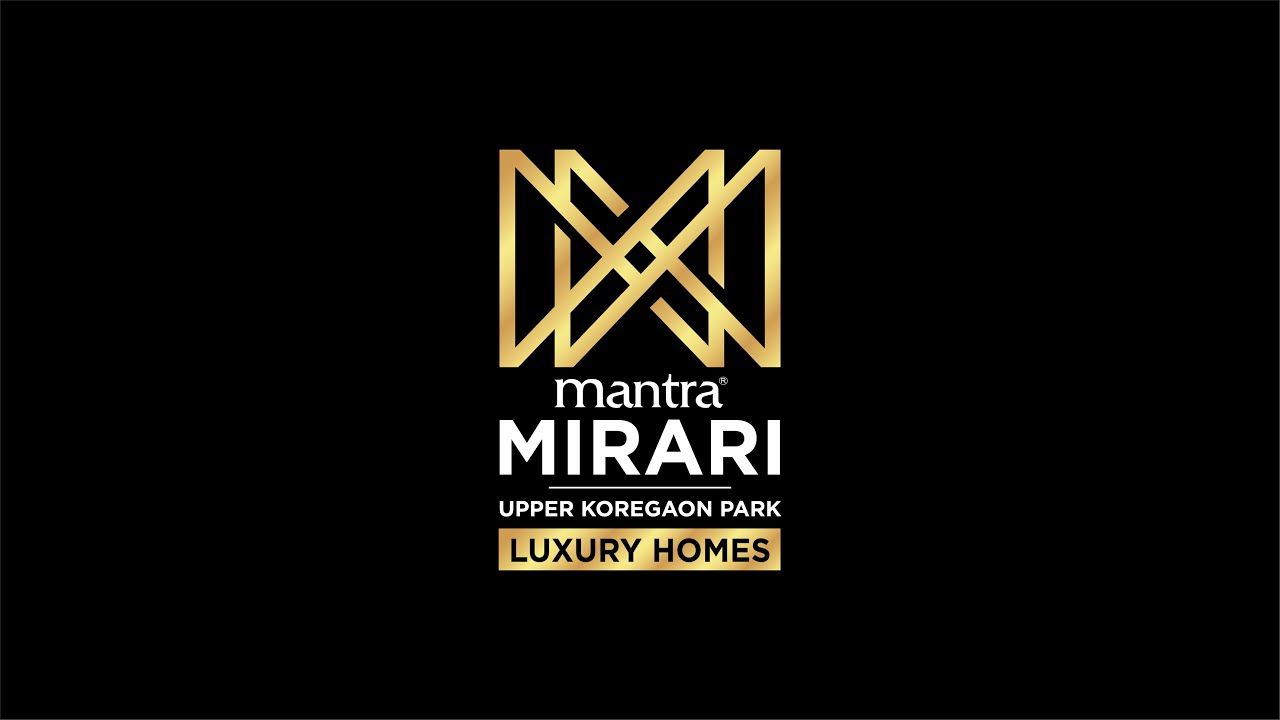 Mantra Mirari | A LIFE BEYOND EXTRAORDINARY | Upper Koregaon Park | Mantra Properties and Developers