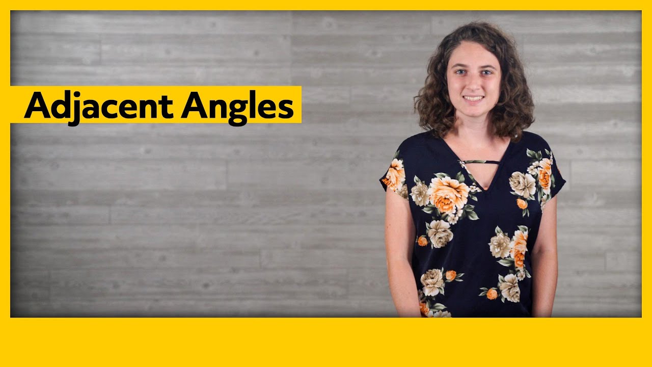 Adjacent Angles