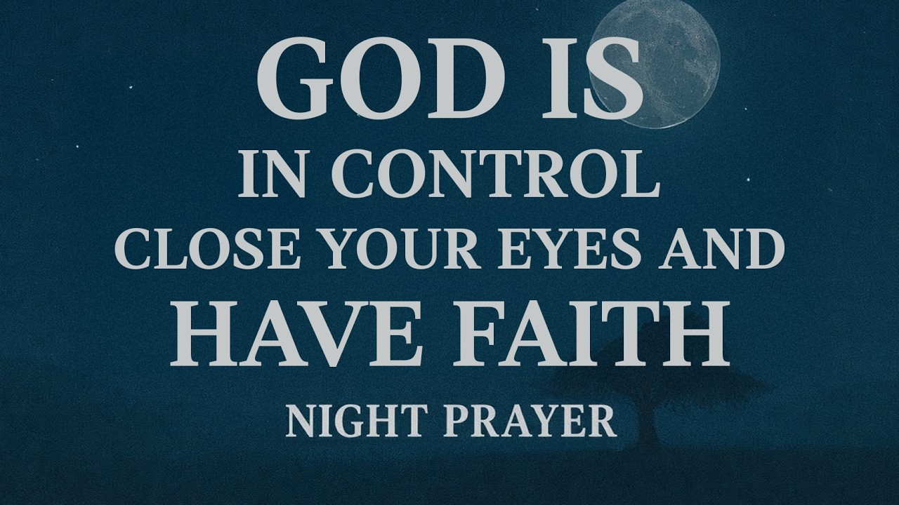 Night Prayer | The #1 Nighttime Prayer You Should NEVER Miss for a RESTFUL Sleep