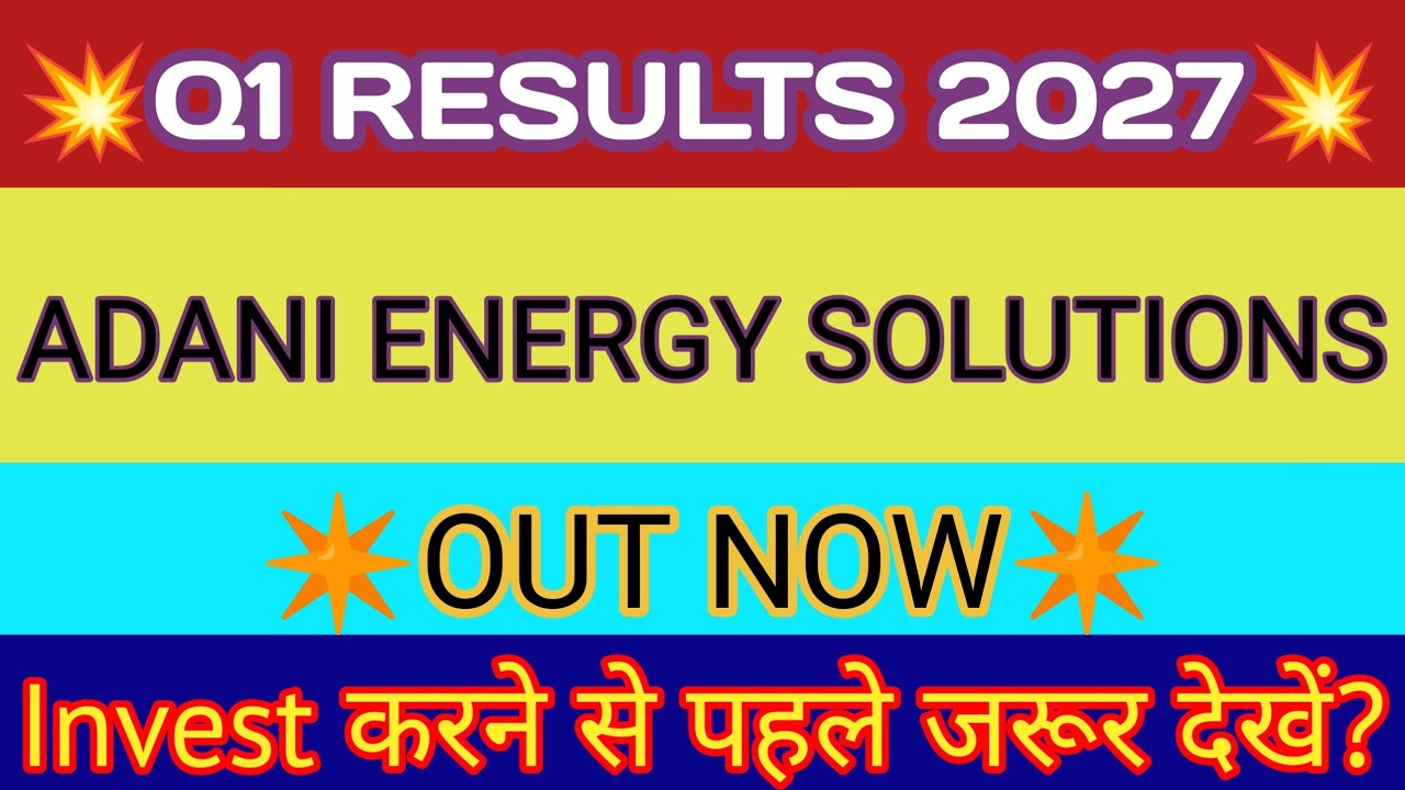 Adani Energy Solutions Q1 Results 🔴 Adani Transmission Result 🔴 Adani Energy Solutions Share News