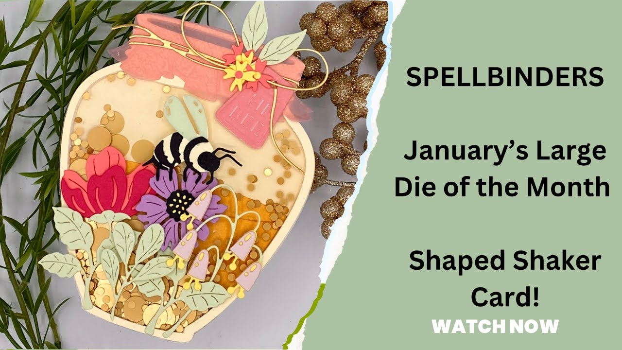 Spellbinder’s Large Die of the the Month for January