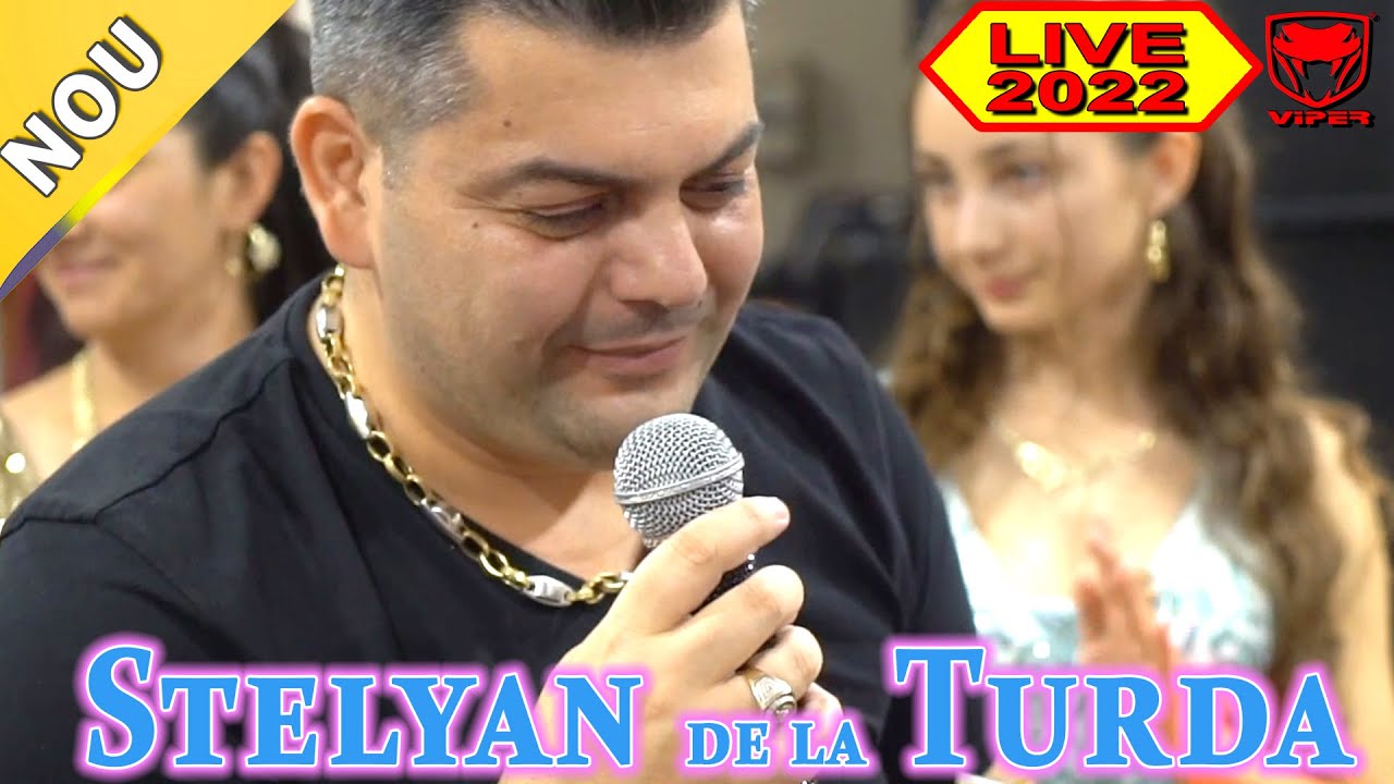 Stelyan de la Turda - Mai am un singur dor - LIVE 2022