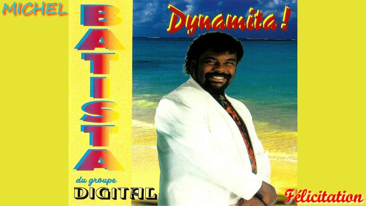 Michel BATISTA  — Félicitation