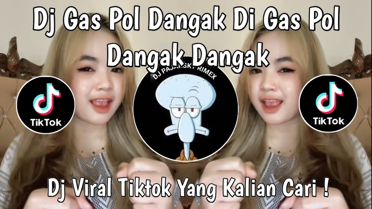 DJ GAS POL DANGAK DI GAS POL DANGAK DANGAK | DJ KICAU MANIA X MENTRI DURMAGATI VIRAL TIKTOK 2026 !