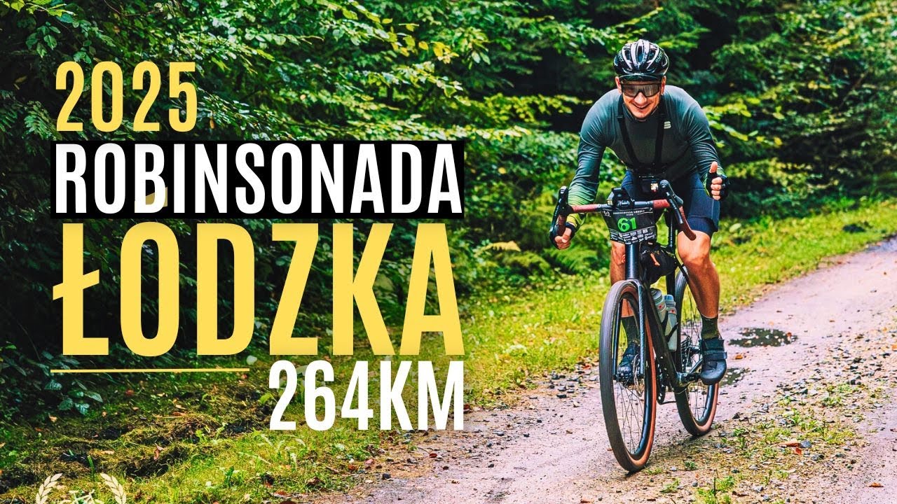 ROBINSONADA ŁÓDZKA 2025 - trasa zielona 264km | Gravel