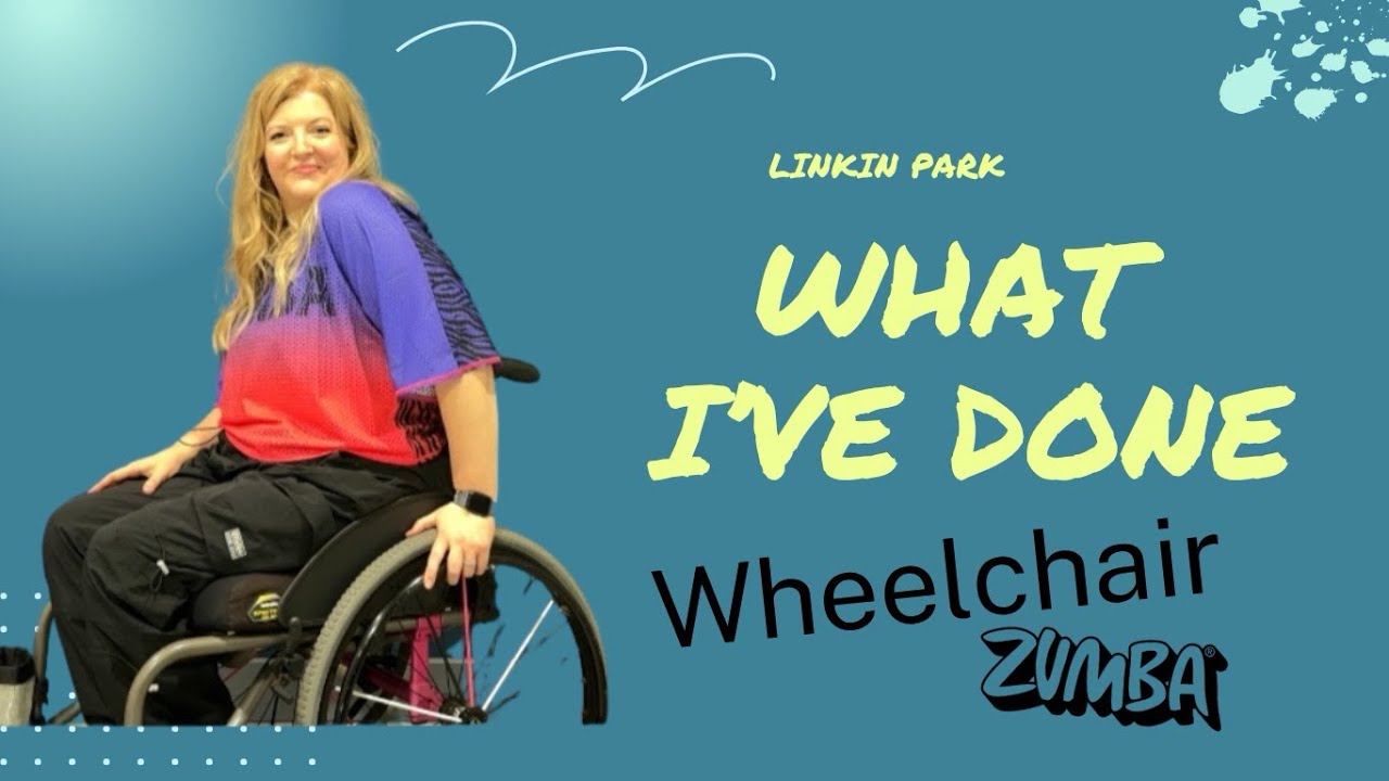 What I’ve Done || Linkin Park || Wheelchair Zumba® Dance Cardio Workout 