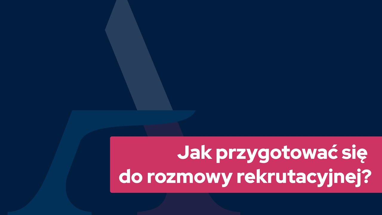 Jak przygotować się do rozmowy rekrutacyjnej? | #dajsiępoznać w rekrutacji